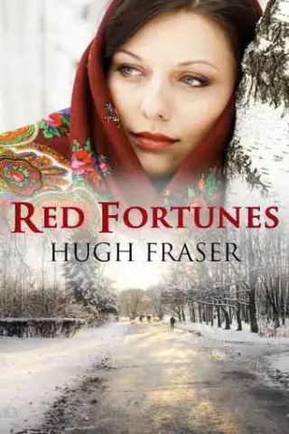 Red Fortunes by Hugh Fraser
